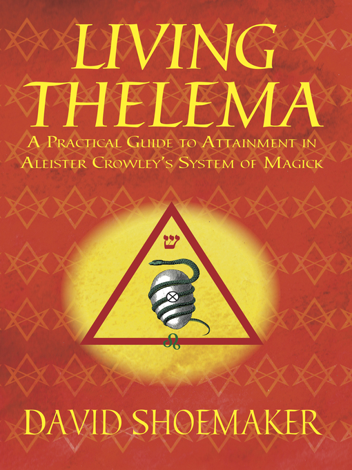 Title details for Living Thelema by David Shoemaker - Available